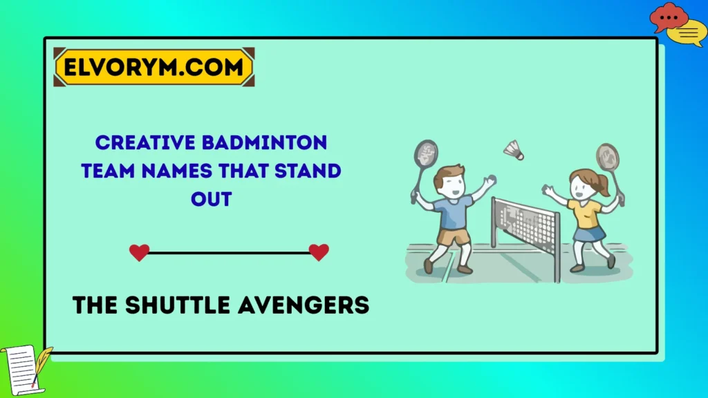 Creative Badminton Team Names That Stand Out