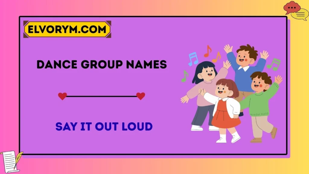 Dance group names