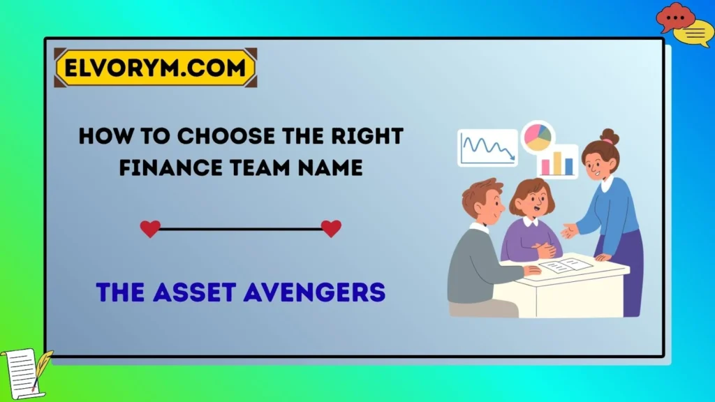 How to Choose the Right Finance Team Name