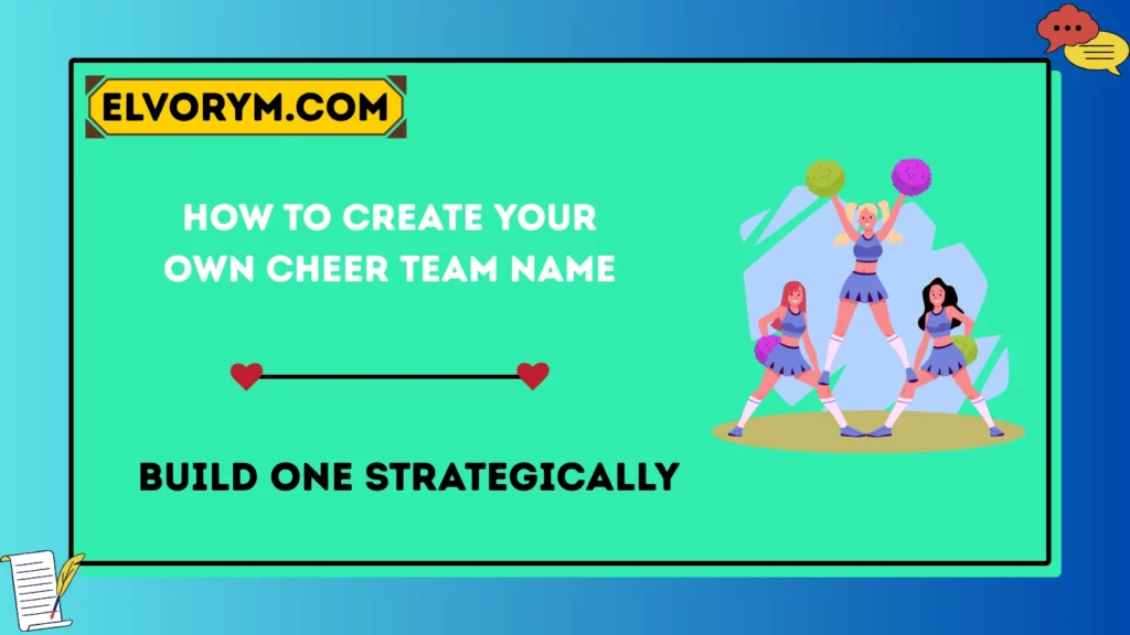 How to Create Your Own Cheer Team Name