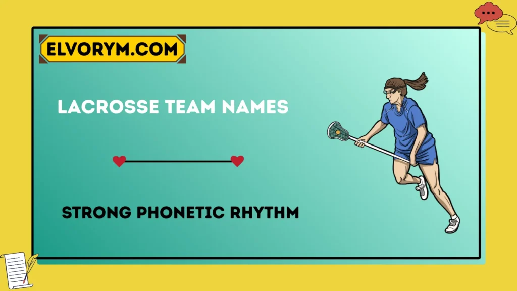 lacrosse team name
