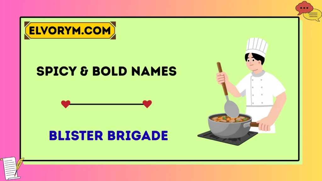 Spicy & Bold Names