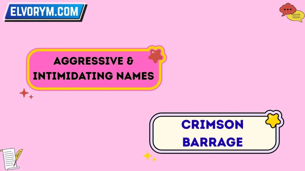 Aggressive & Intimidating Names