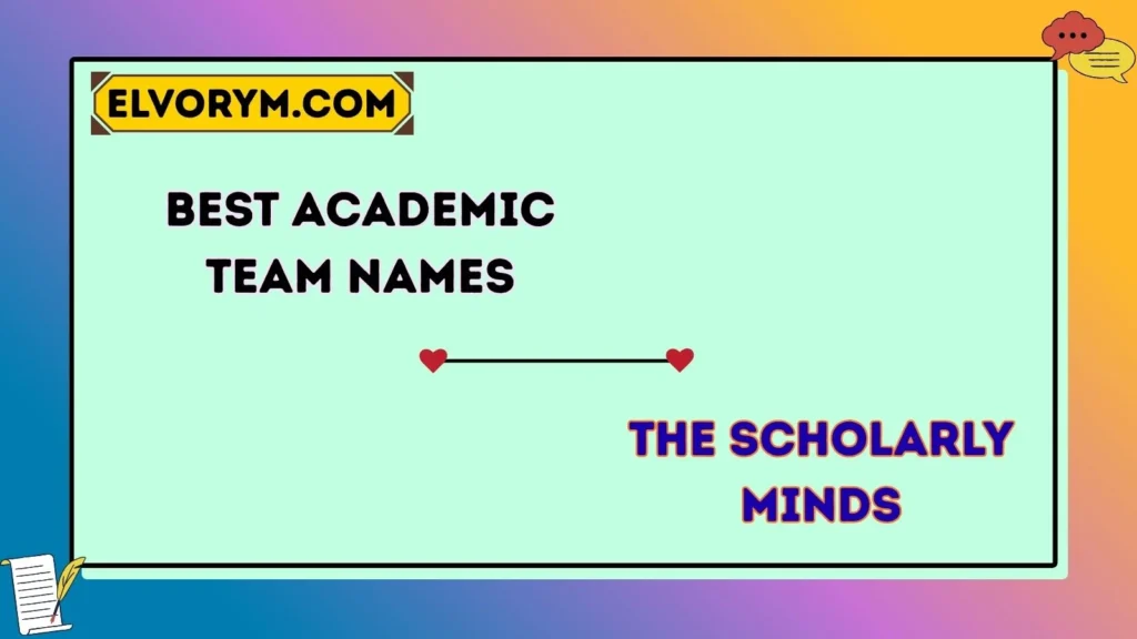 Best Academic Team Names