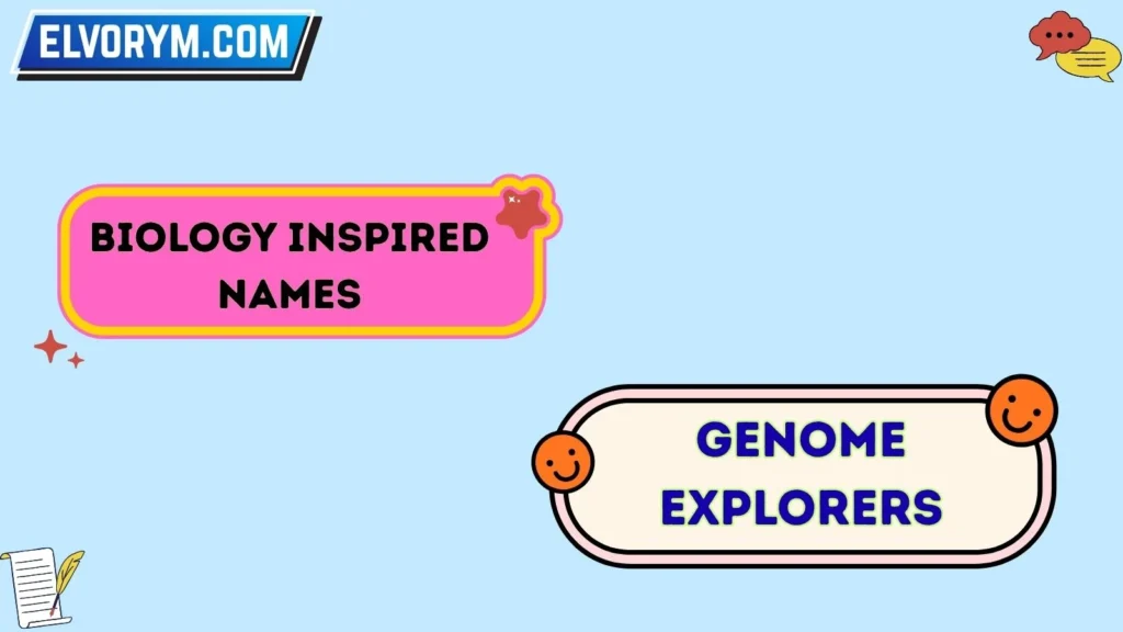 Biology Inspired Names