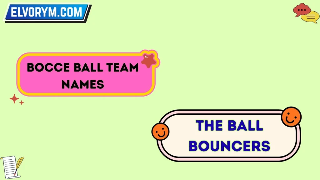 bocce ball team name