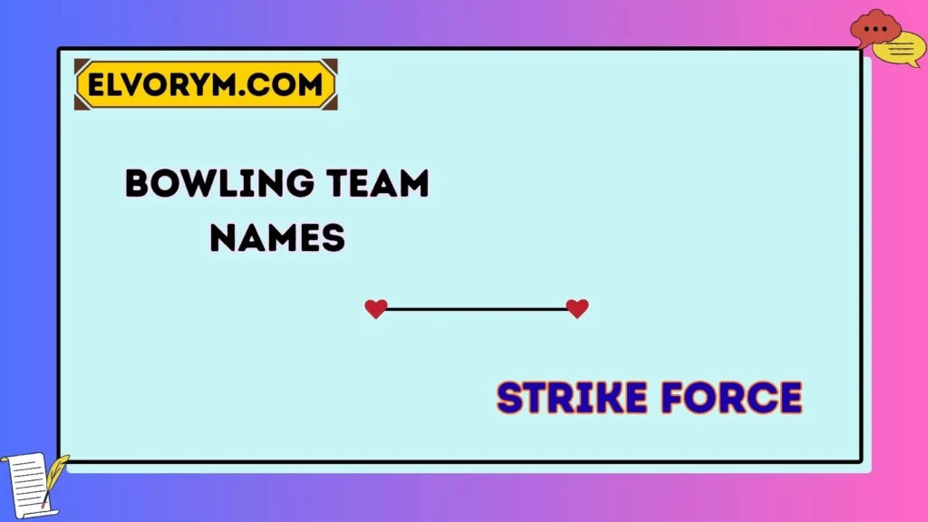 A bowling team name