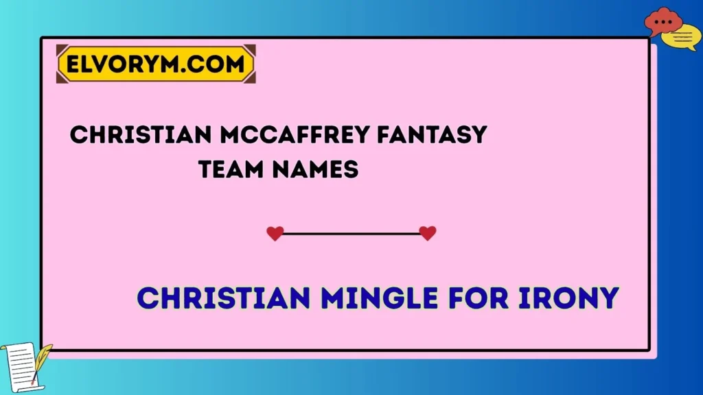 Christian McCaffrey fantasy team name
