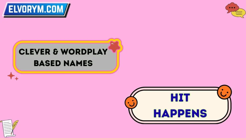 Clever & Wordplay-Based Names