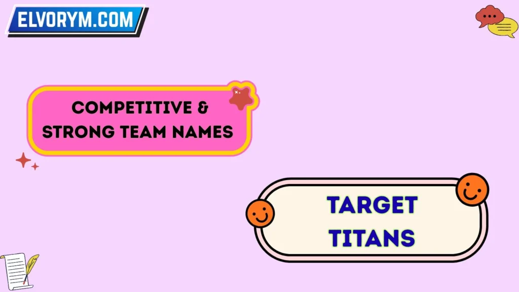 Competitive & Strong Team Names 