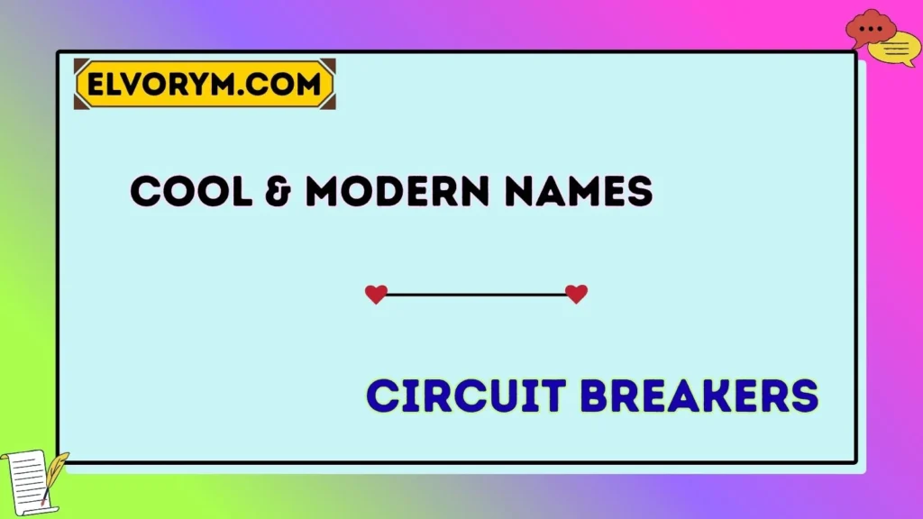 Cool & Modern Names