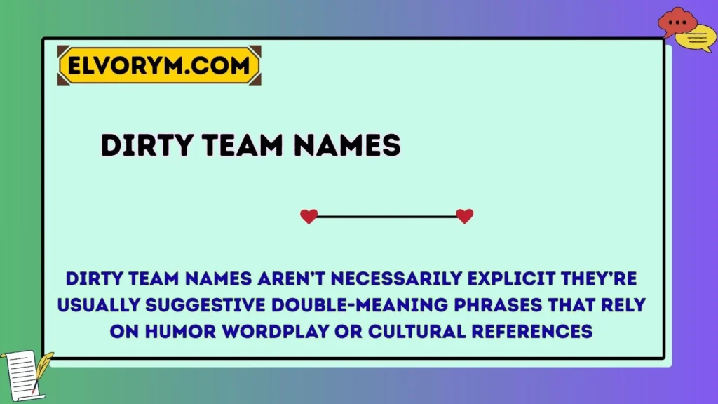 Dirty team names