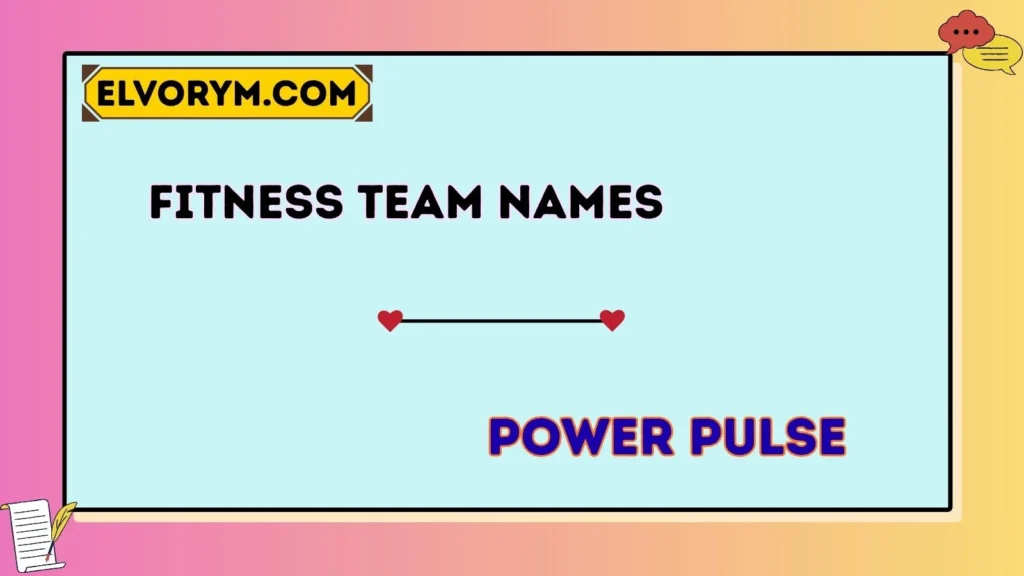 Fitness team names
