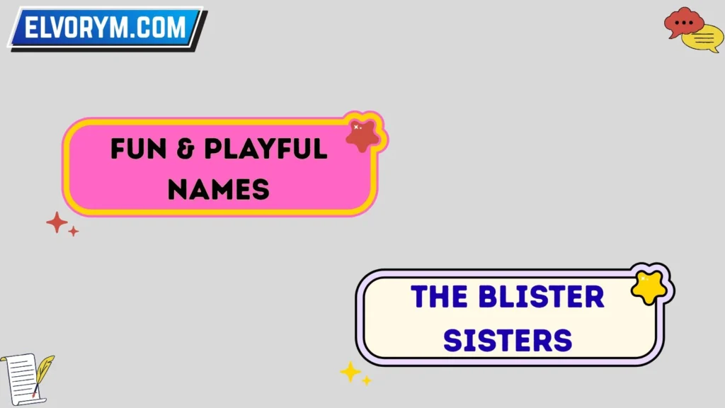 Fun & Playful Names