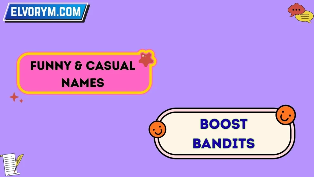 Funny & Casual Names