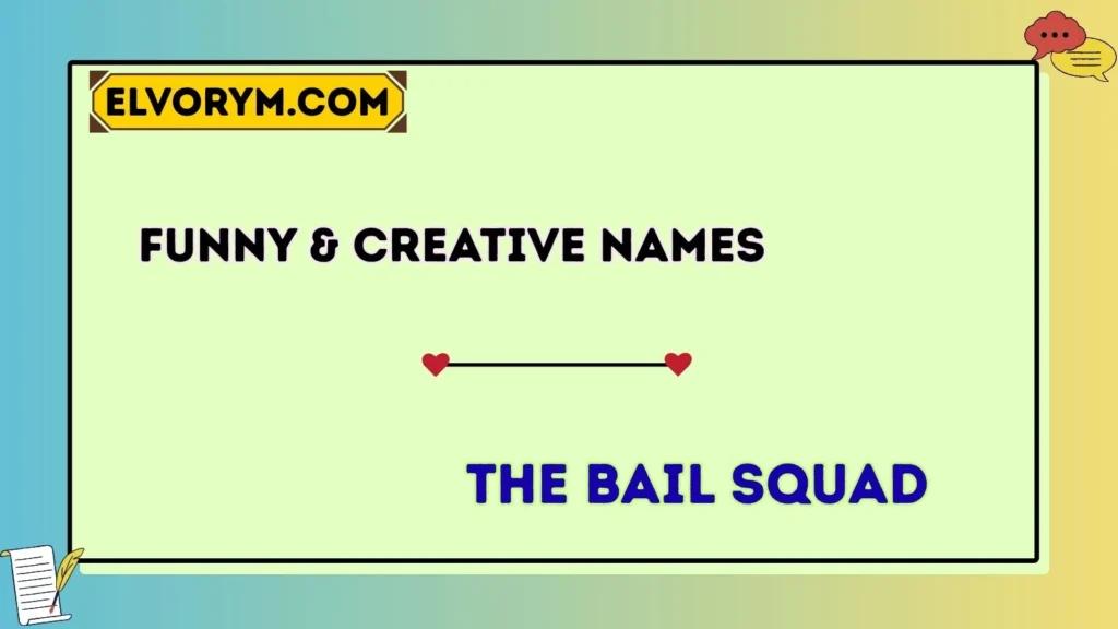 Funny & Creative Names