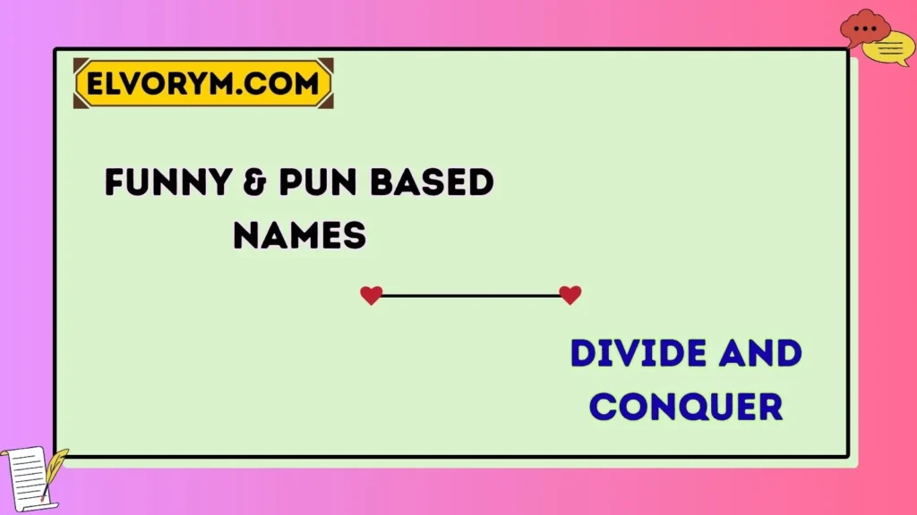 Funny & Pun-Based Names