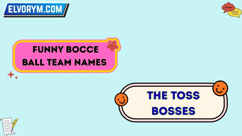 Funny Bocce Ball Team Names 
