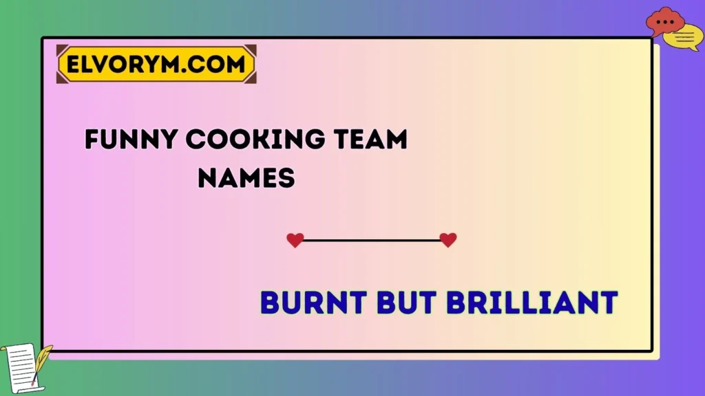 Funny Cooking Team Names