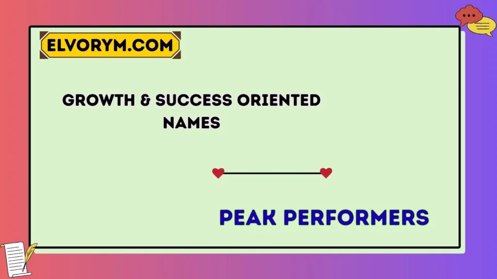 Growth & Success-Oriented Names