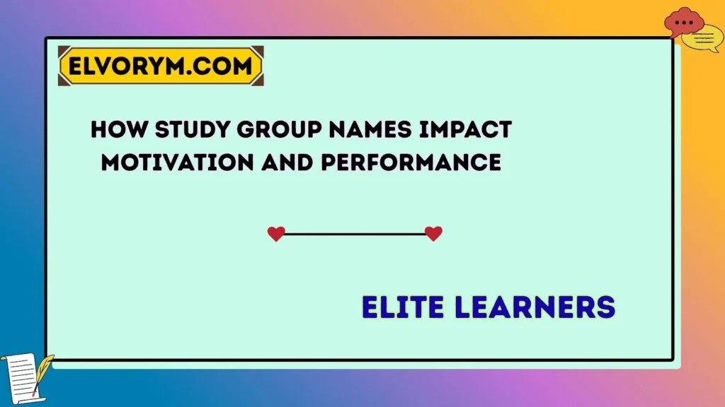 How Study Group Names Impact Motivation and Performance