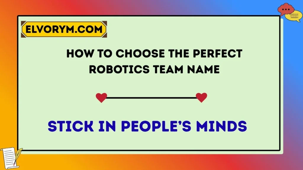 How to Choose the Perfect Robotics Team Name