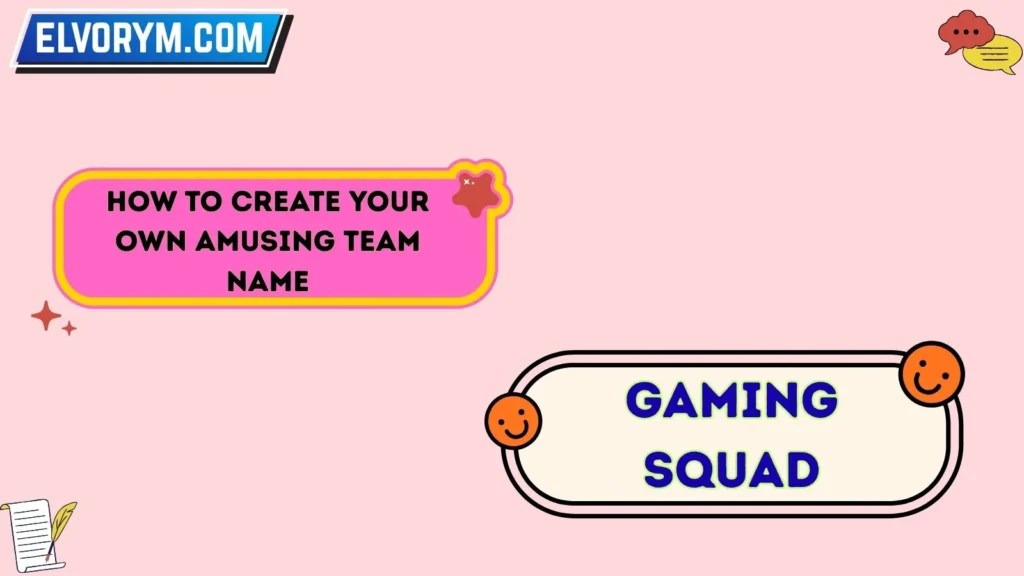 How to Create Your Own Amusing Team Name