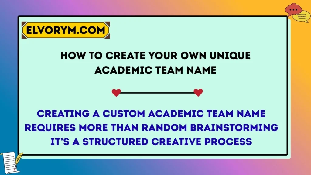 How to Create Your Own Unique Academic Team Name
