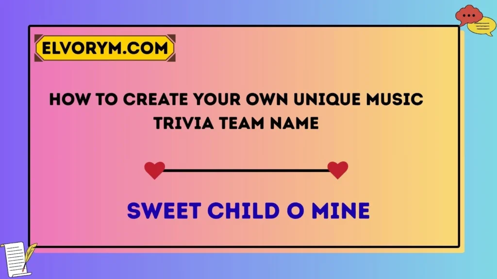 How to Create Your Own Unique Music Trivia Team Name