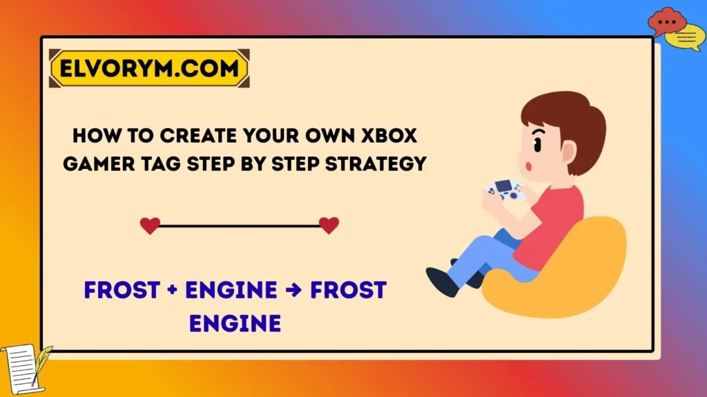 How to Create Your Own Xbox Gamer tag Step by Step Strategy