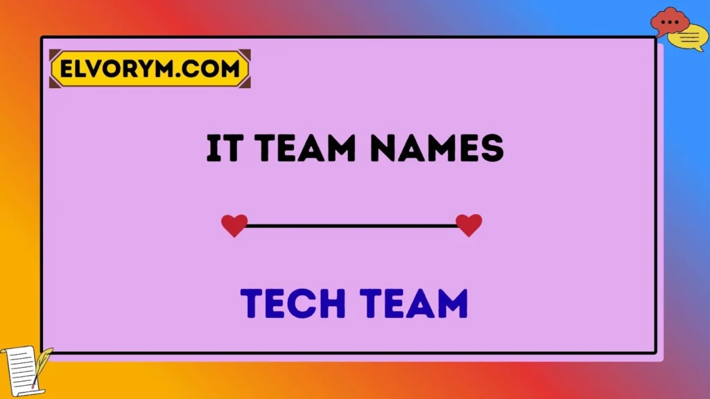 IT team names