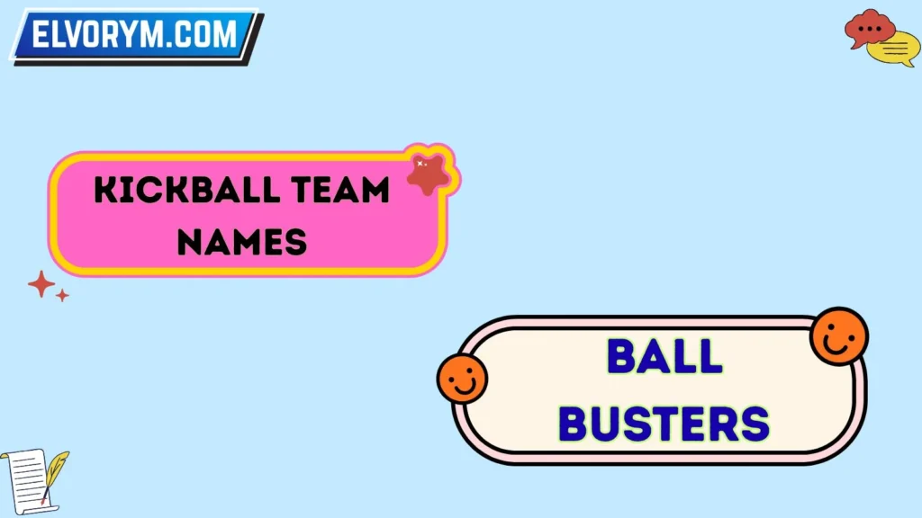 kickball team name