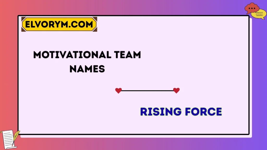 Motivational team names