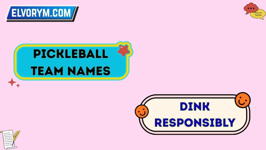 Pickleball team names