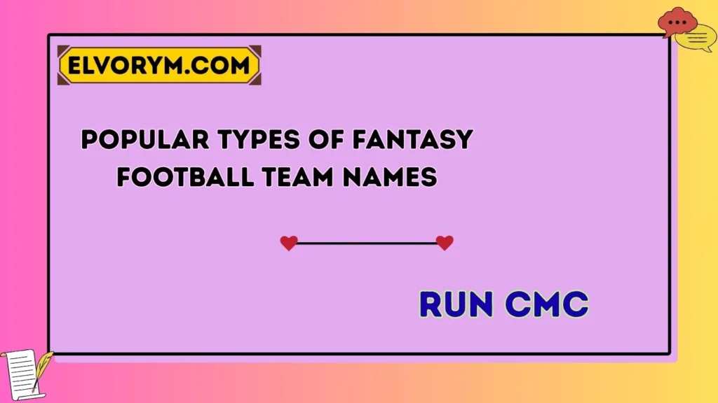 Popular Types of Fantasy Football Team Names 