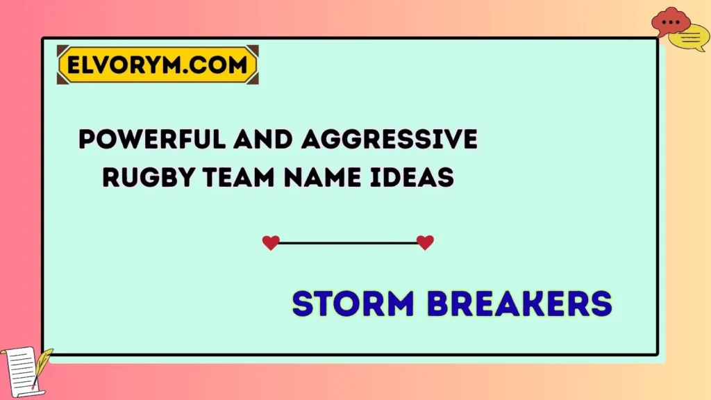 Powerful and Aggressive Rugby Team Name Ideas