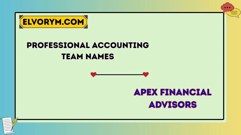 Professional Accounting Team Names