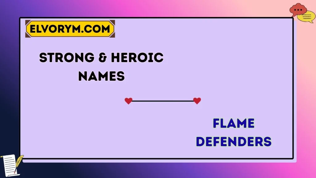 Strong & Heroic Names