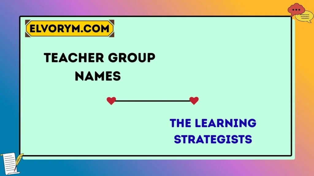 Teacher group names