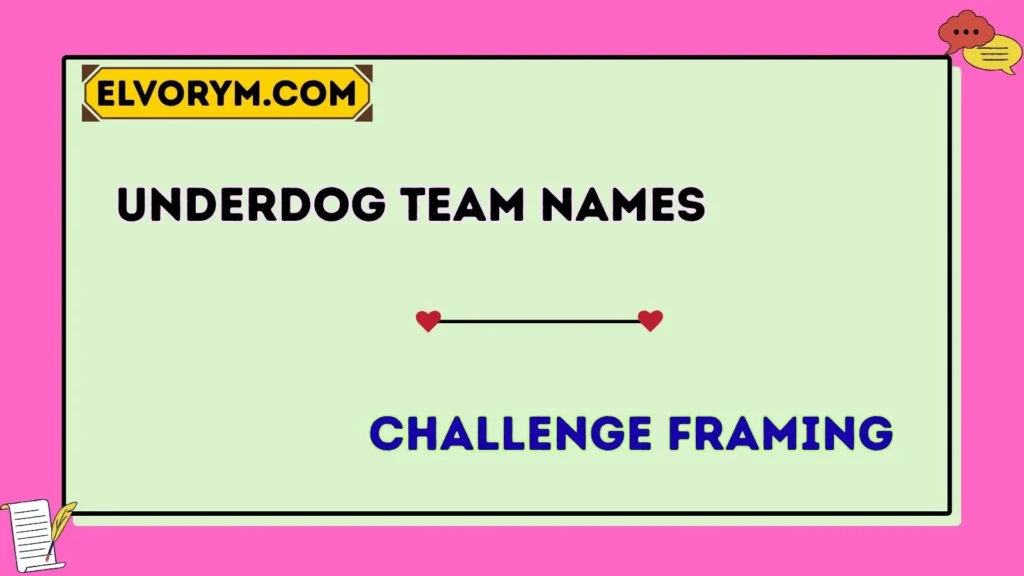 Underdog team names