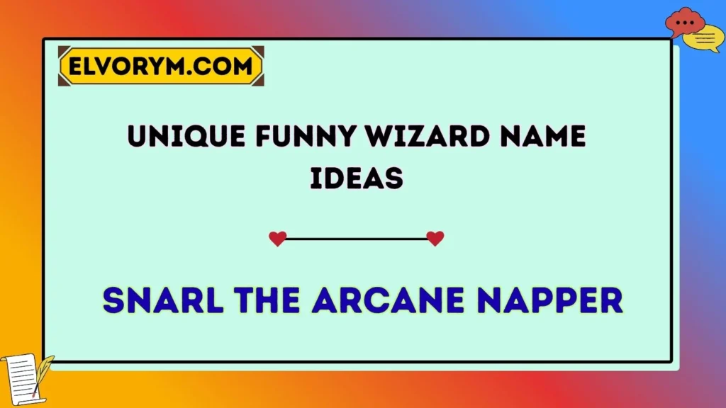 Unique Funny Wizard Name Ideas