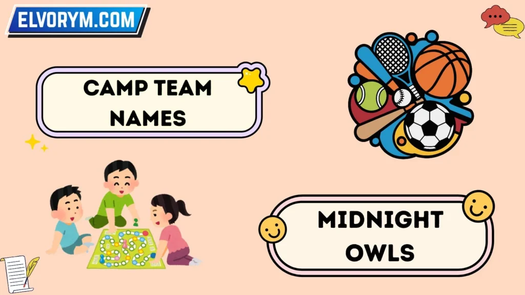 Camp team names