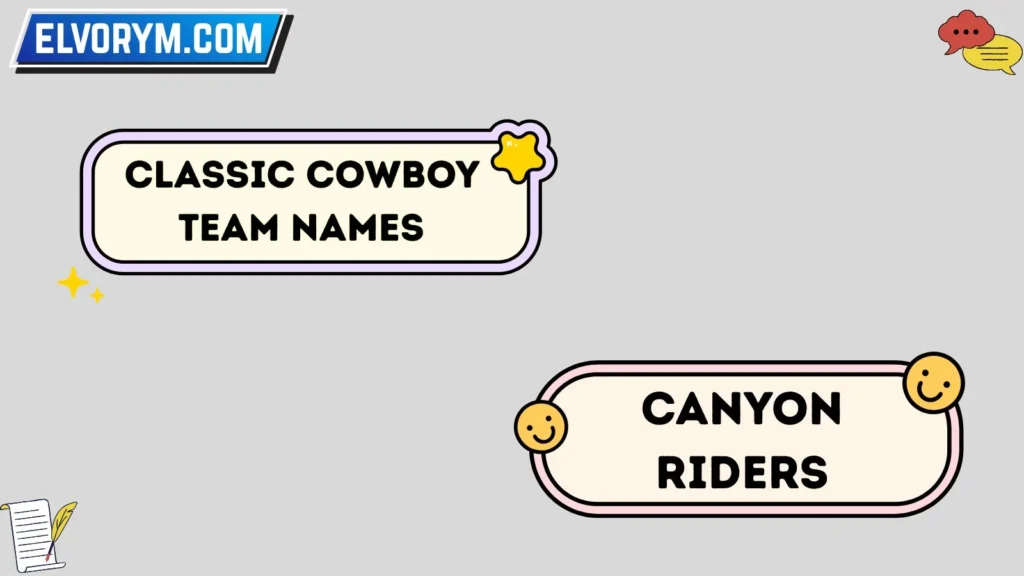 Classic Cowboy Team Names