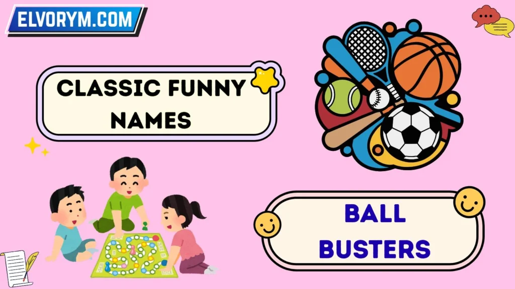 Classic Funny Names