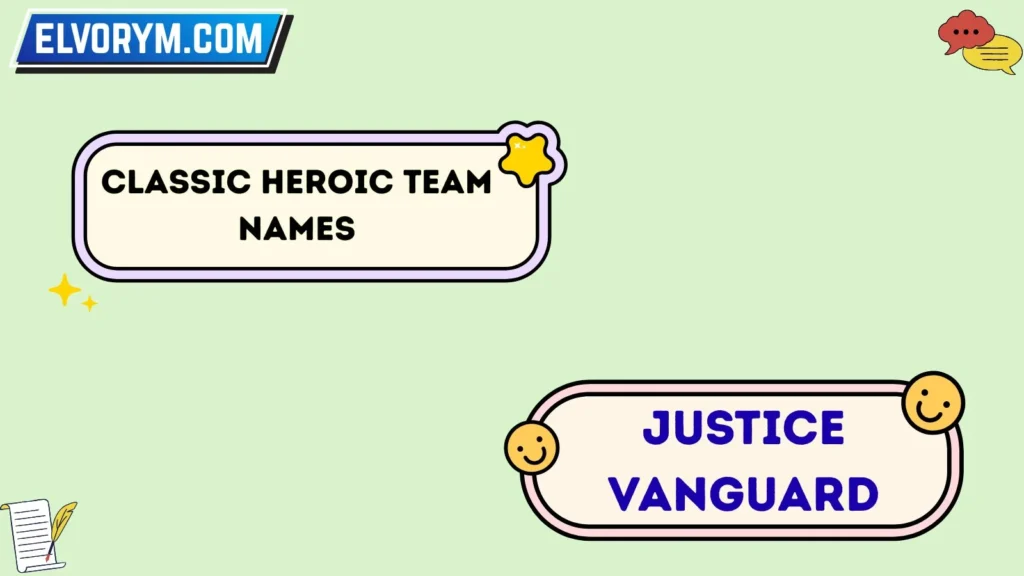 Classic Heroic Team Names