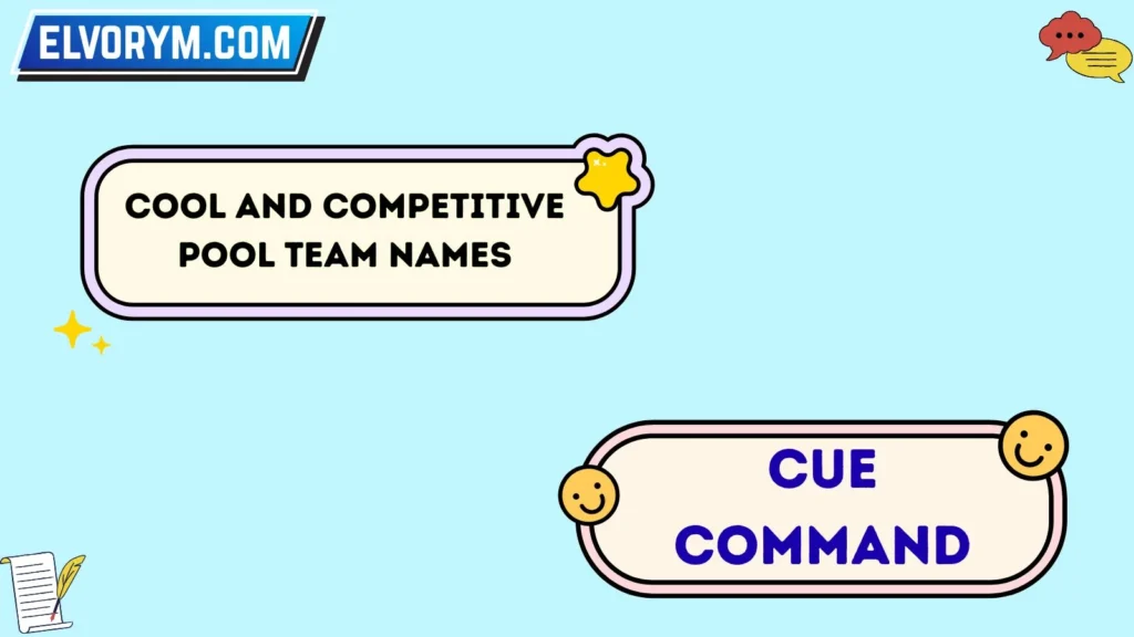 Cool and Competitive Pool Team Names