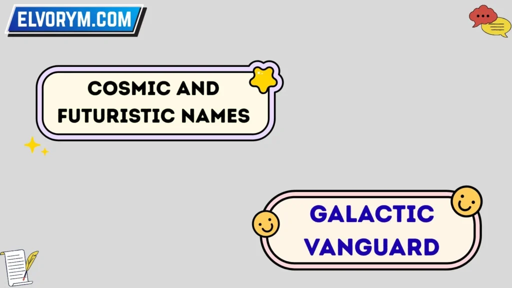 Cosmic and Futuristic Names