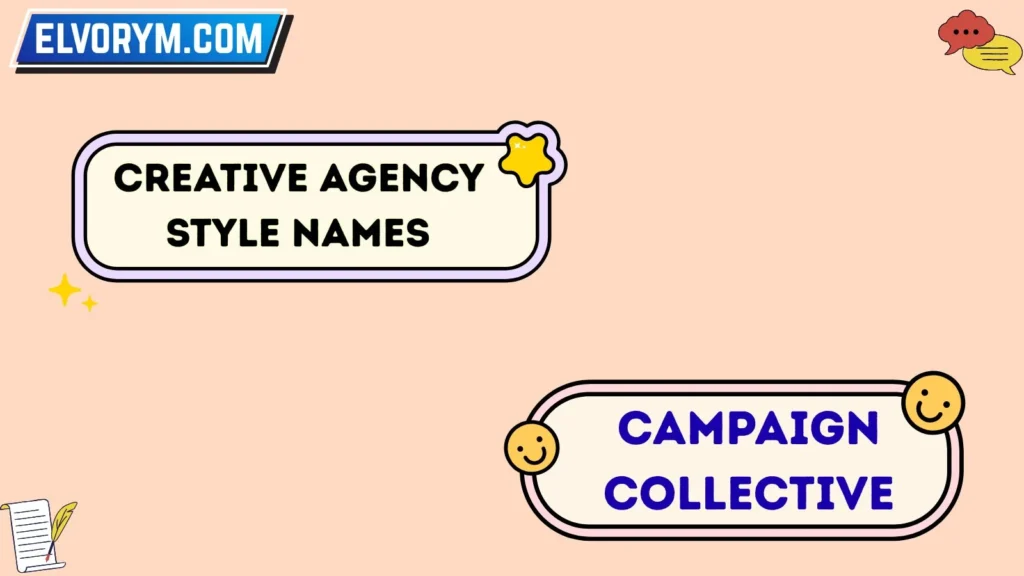 Creative Agency Style Names