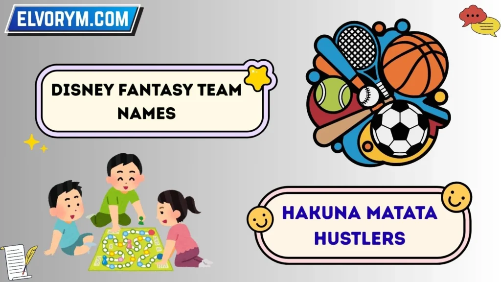 Disney fantasy team names