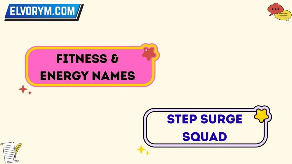 Fitness & Energy Names